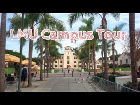 lmu tours|loyola marymount university campus tours.